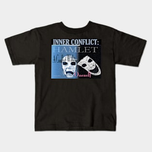 Hamlet Inner Conflict Kids T-Shirt